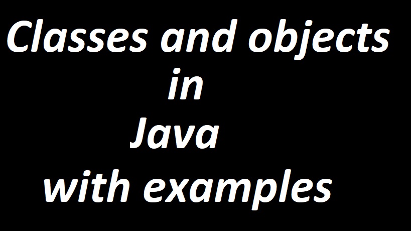 classes and objects in java